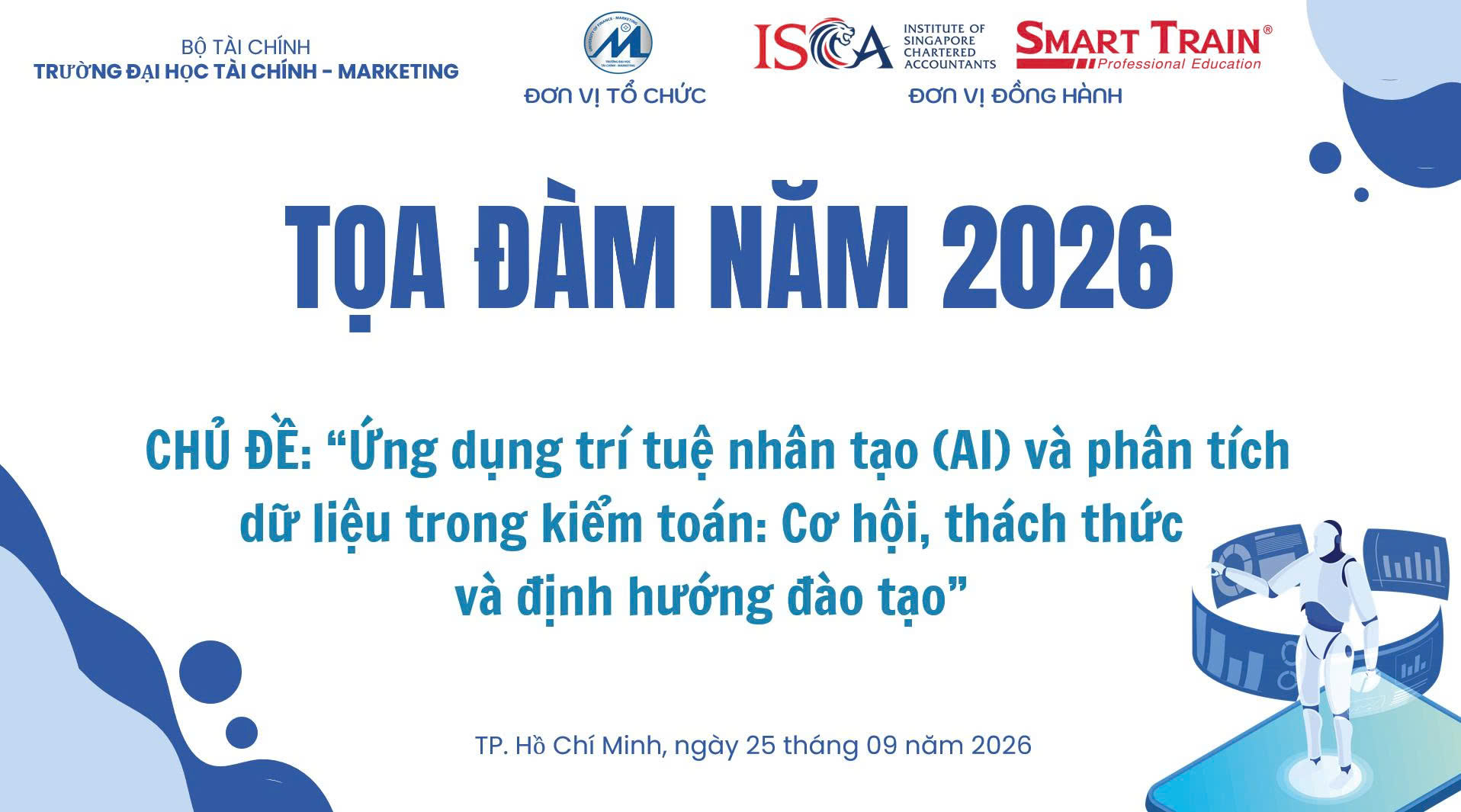 Tọa đàm về ứng dụng trí tuệ nhân tạo (AI) và phân tích dữ liệu trong kiểm toán: Cơ hội, thách thức và định hướng đào tạo